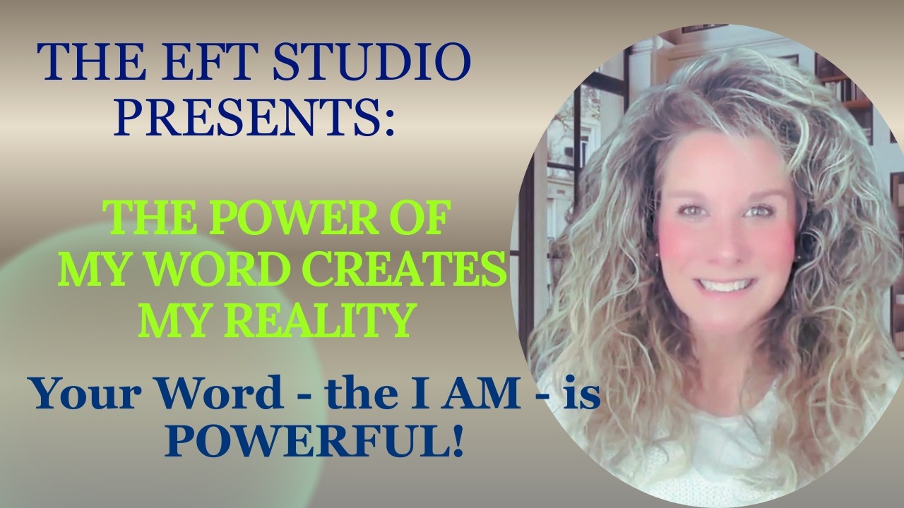 The Power of My Word Creates My Reality