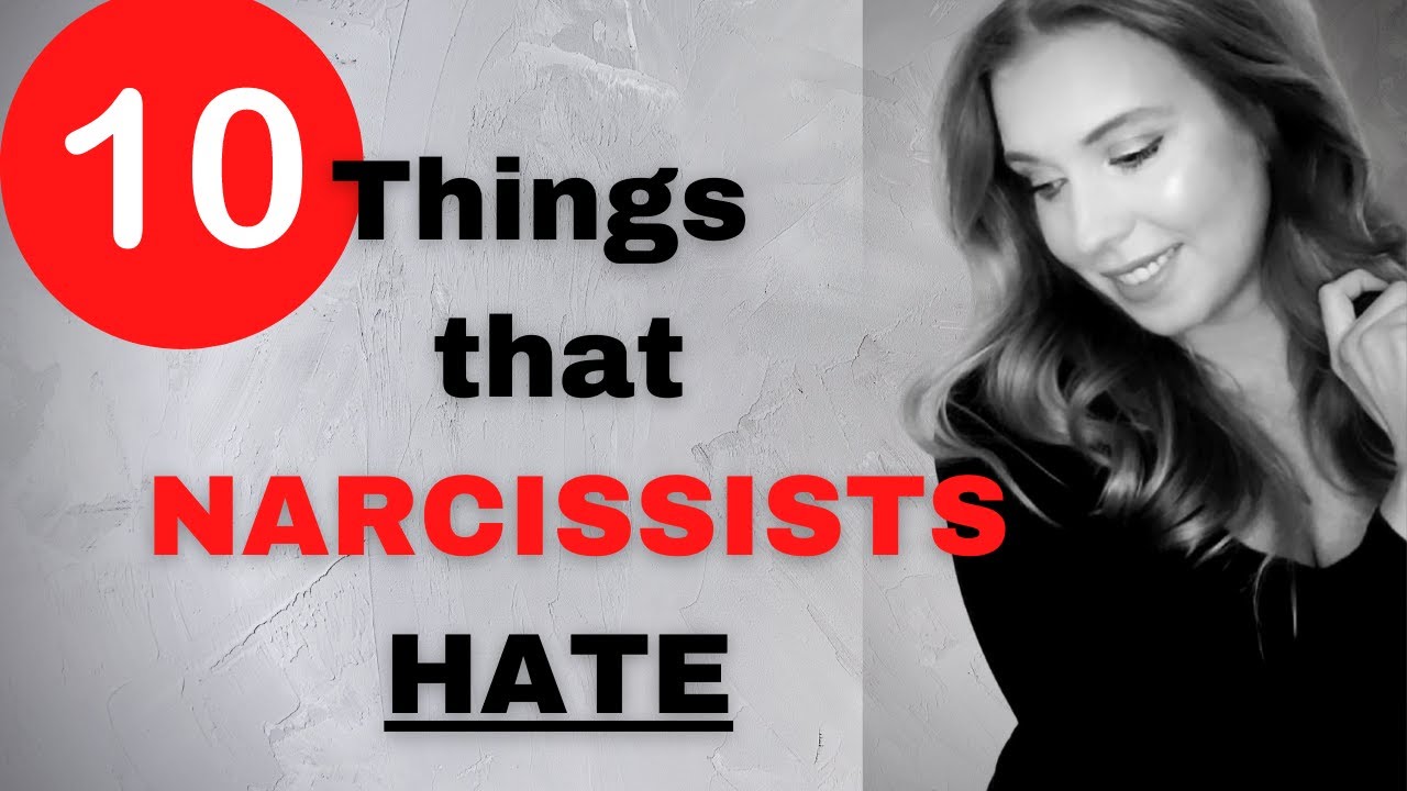 How to upset a Narcissist | 10 Things that Narcissists Hate!