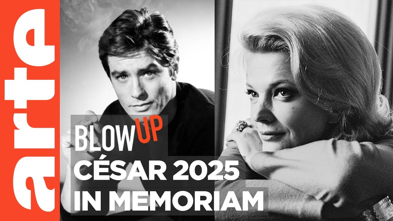 César 2025 : in memoriam - Blow Up - ARTE
