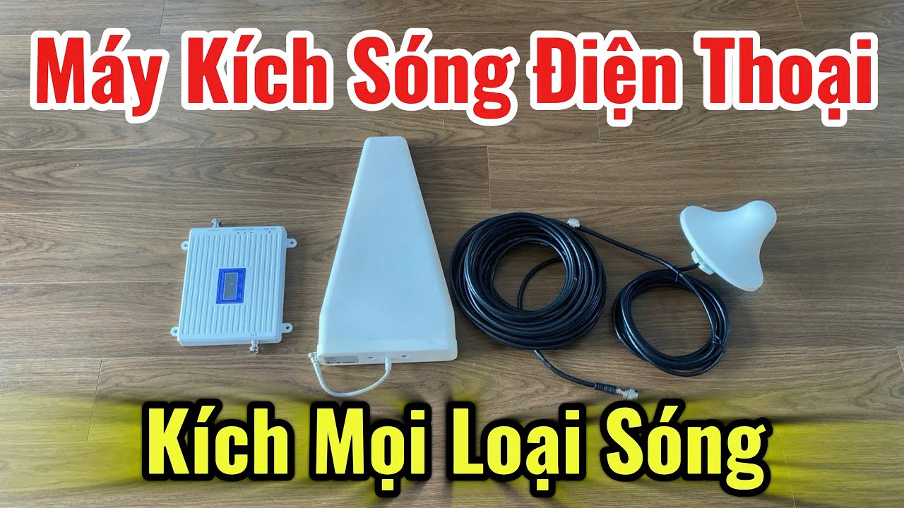 Máy Kích Sóng Điện Thoại 3G 4G 5G LTE GIÚP CẢI THIỆN SÓNG Từ YẾU LÊN KHỎE