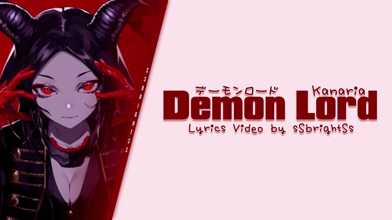 【Hatsune Miku / 初音ミク】Demon Lord (デーモンロード )【Kanaria】Lyrics [KAN|ROM|ENG]- sSbrightSs