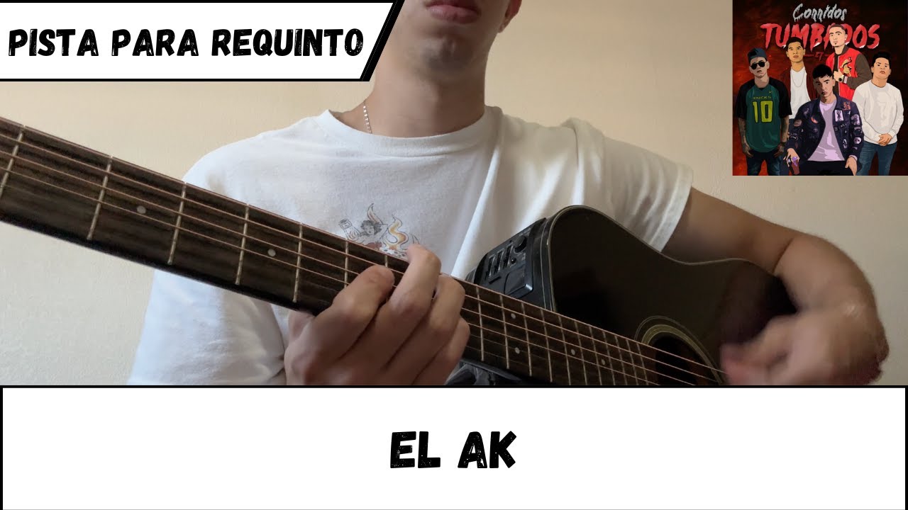 Pista para requinto | El AK | Junior H