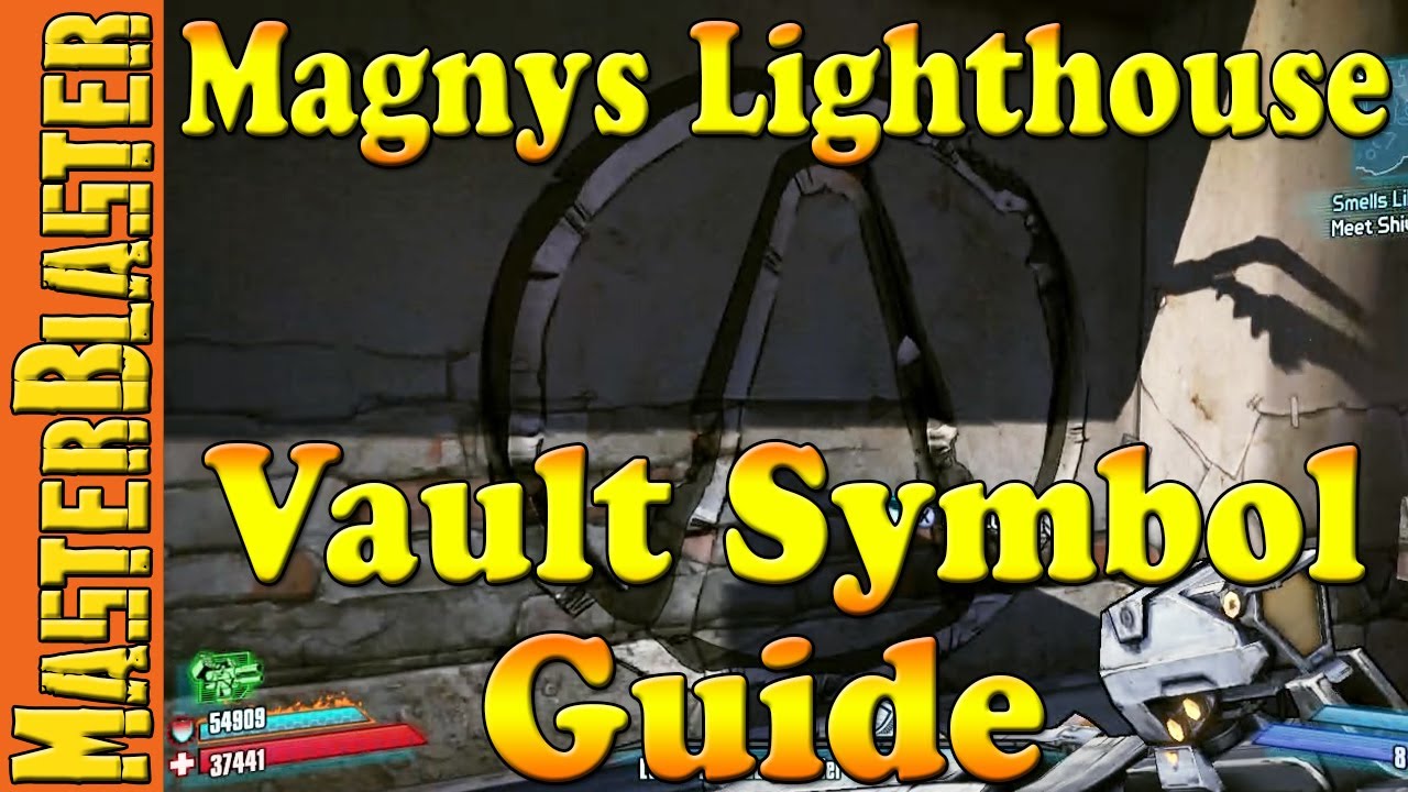 Magnys Lighthouse Cult Of The Vault Symbol Location Guide - Borderlands 2