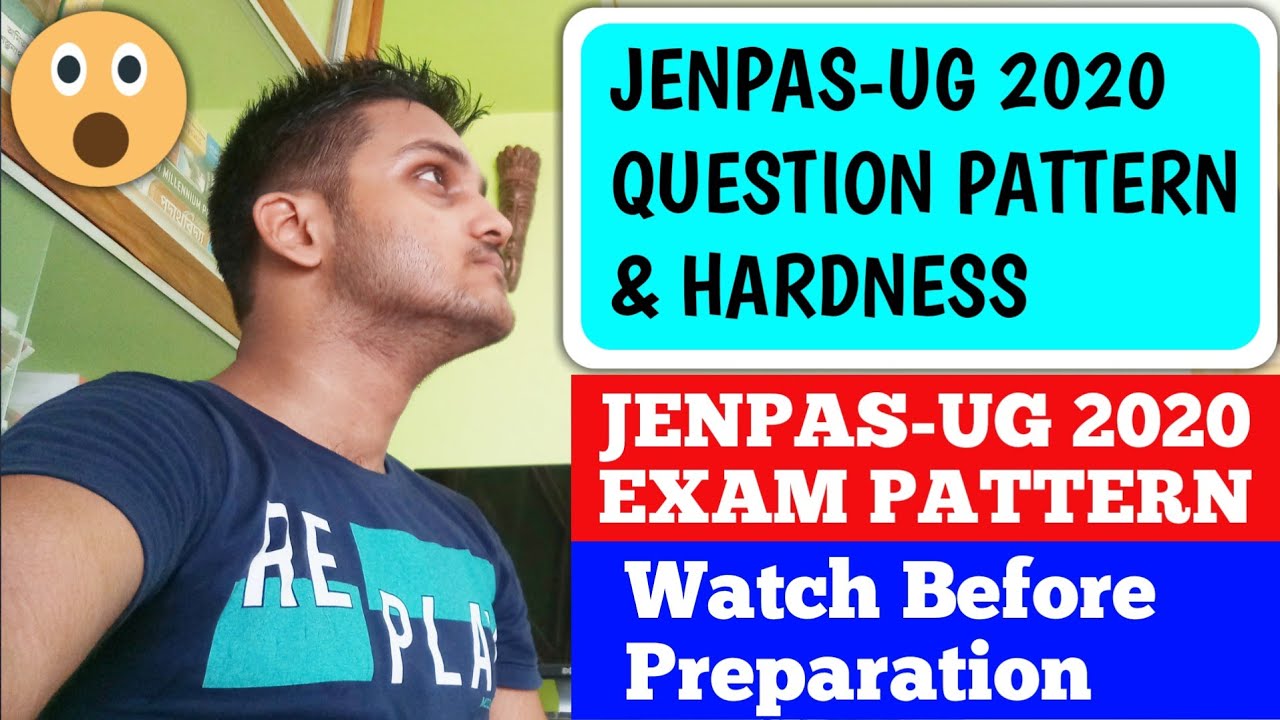 jenpauh 2020 Question Pattern & Hardness | jenpas ug 2020 | jenpauh 2020 exam pattern