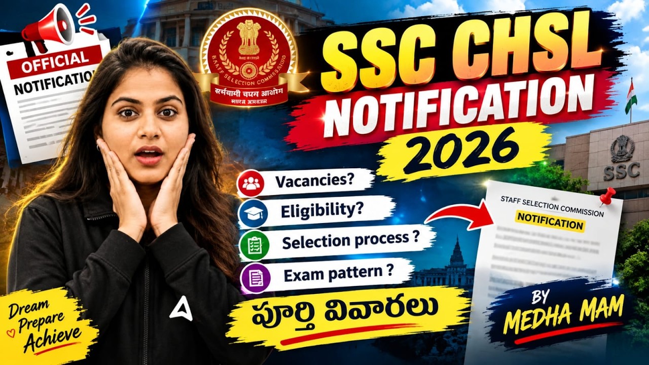 SSC CHSL Notification 2026 Telugu | SSC CHSL 2026 Notification, Syllabus, Exam Pattern, Eligibility