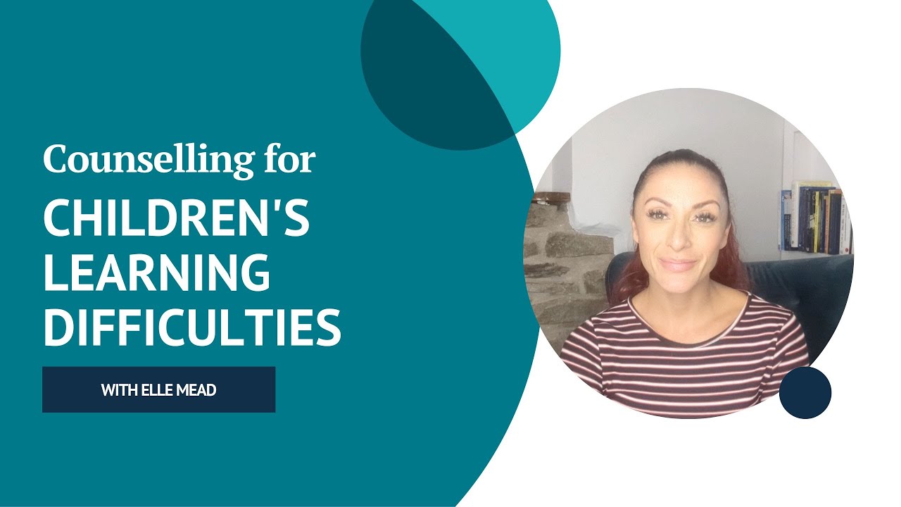 Children's learning difficulties | How therapy can help | Counselling Directory