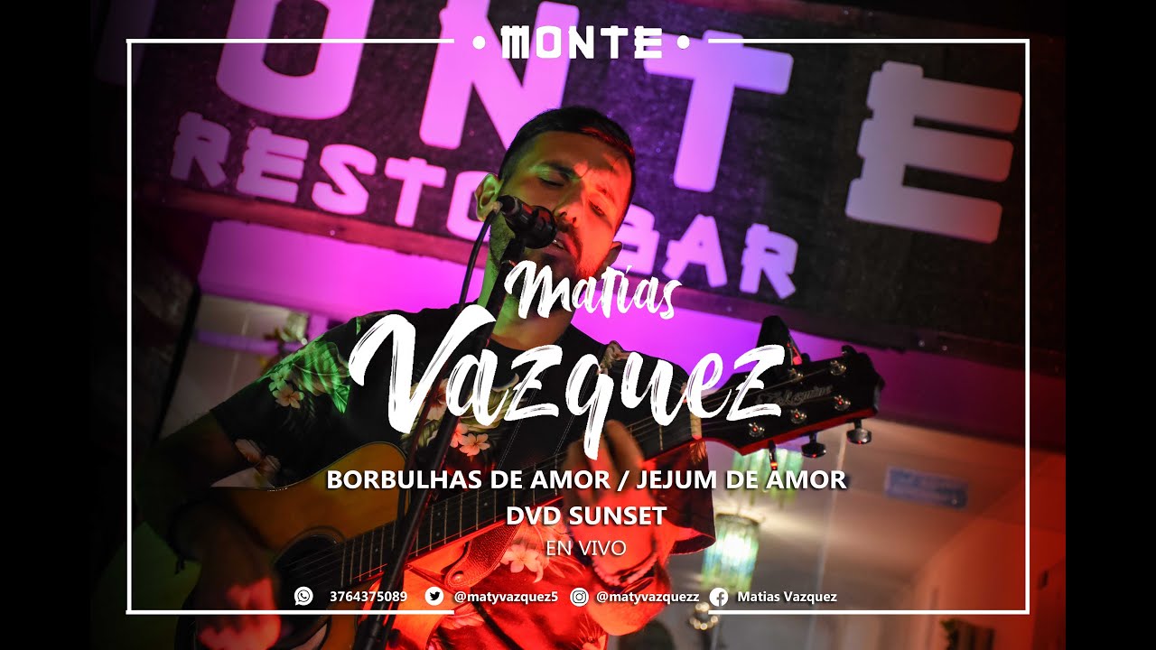 Borbulhas de amor  - Jejum de amor -  Matias Vazquez DVD Sunset