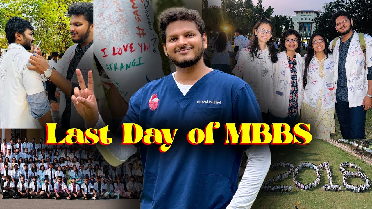 Последний день MBBS — Знак фартука и прощания | Анудж Пачхель