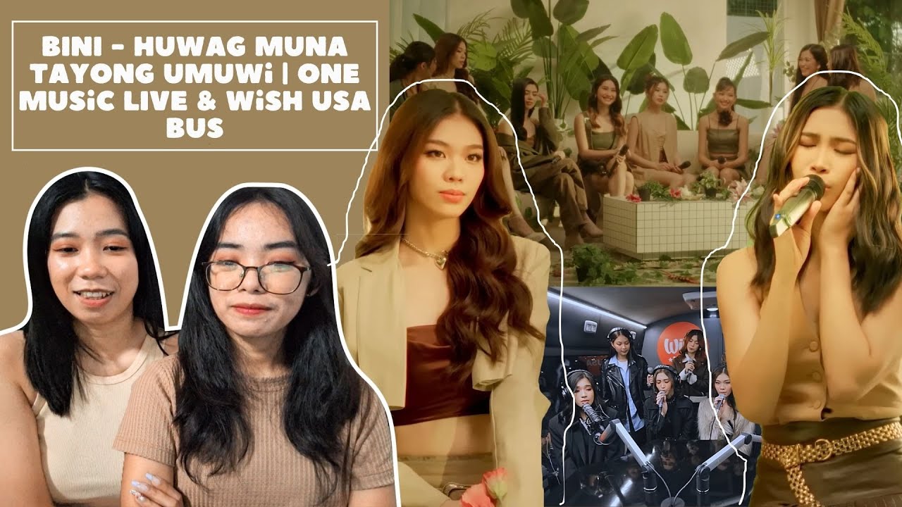 LOVE IT!! | BINI - Huwag Muna Tayong Umuwi | One Music LIVE & Wish USA Bus | REACTION