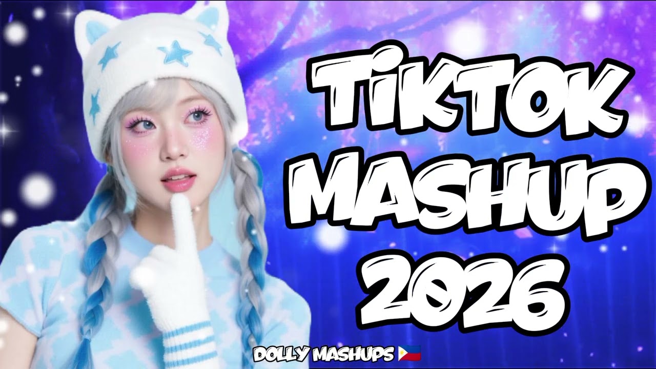 New Tiktok Mashup 2026 Philippines 🫶