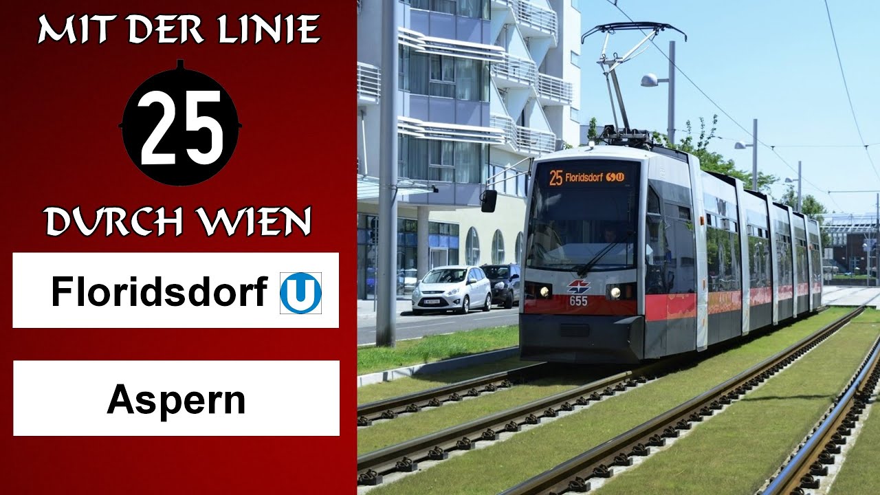 Mit der Linie 25 durch Wien - Floridsdorf - Aspern, Oberdorfstraße | Wiener Grantler