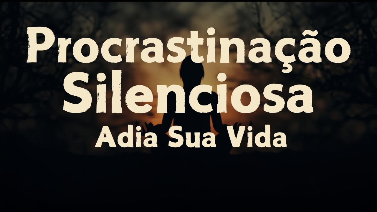 Procrastinação: o hábito silencioso que adia a sua própria vida