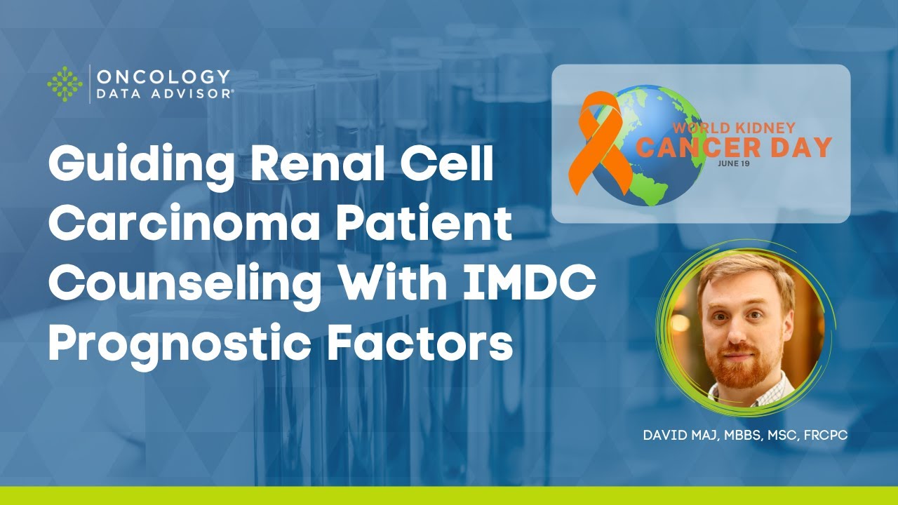 Guiding Renal Cell Carcinoma Patient Counseling With IMDC Prognostic Factors
