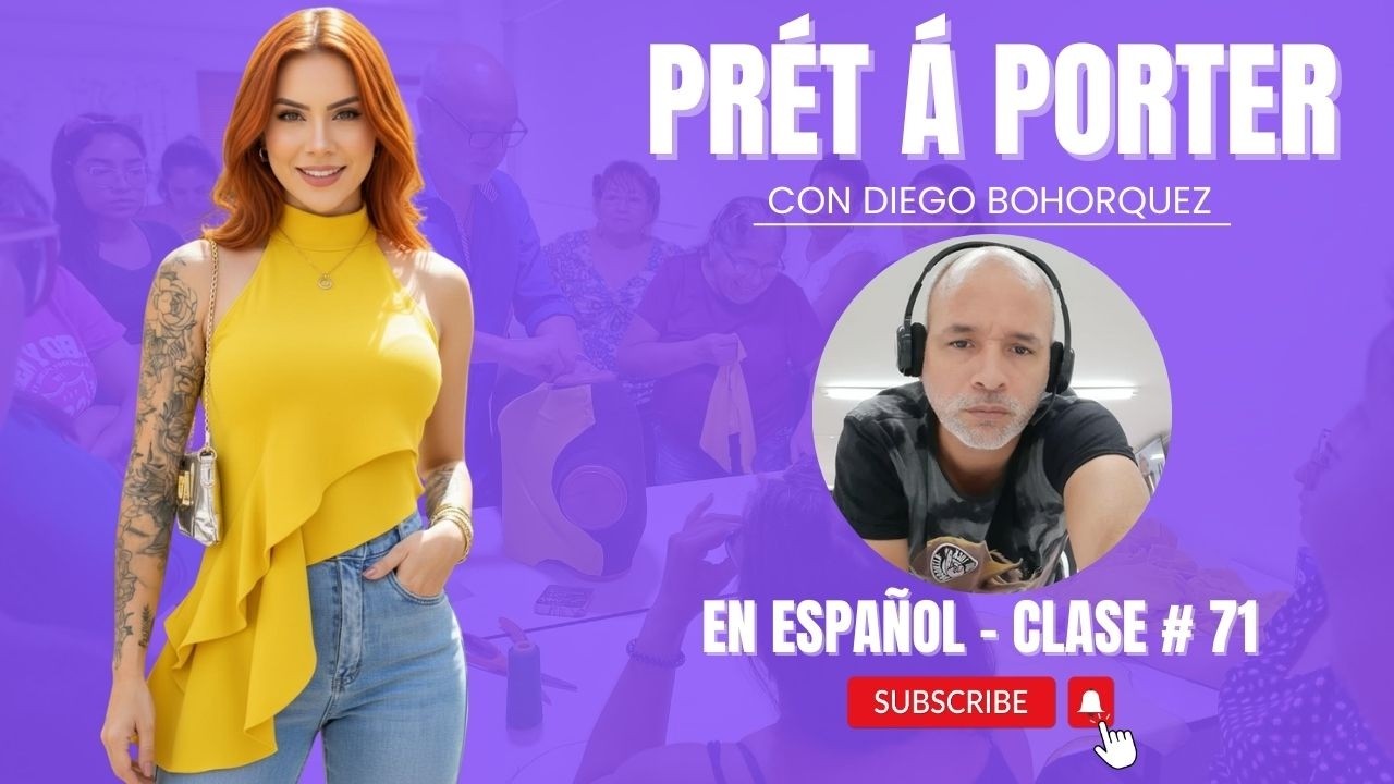 CLASE #71   PRET A PORTER EN ESPAÑOL