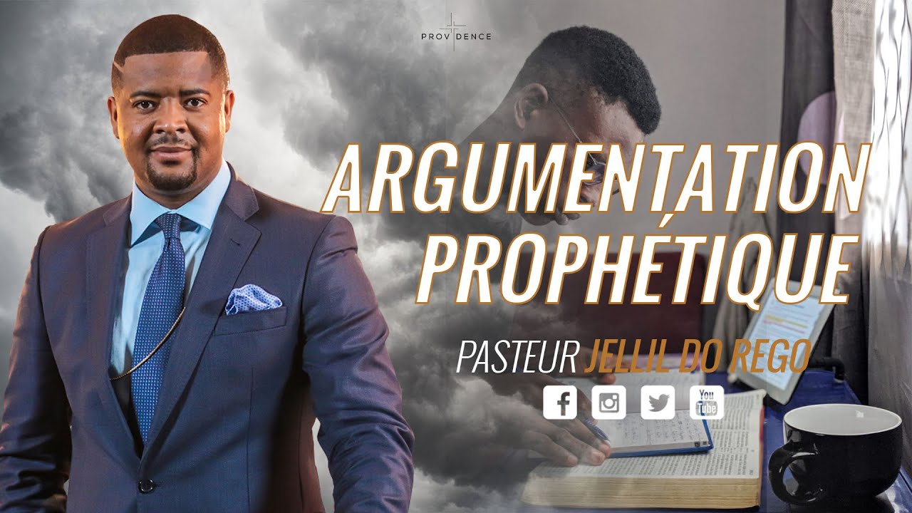 Jellil do Rego - Argumentation Prophétique