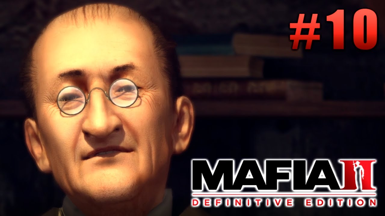 Mafia II: Definitive Edition (Серия №10) - Честная сделка