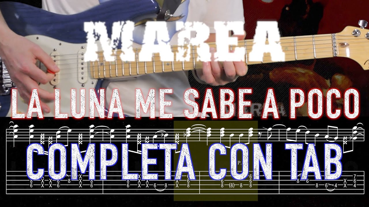 Marea - La luna me sabe a poco - Tutorial ¡Completo con Tab!