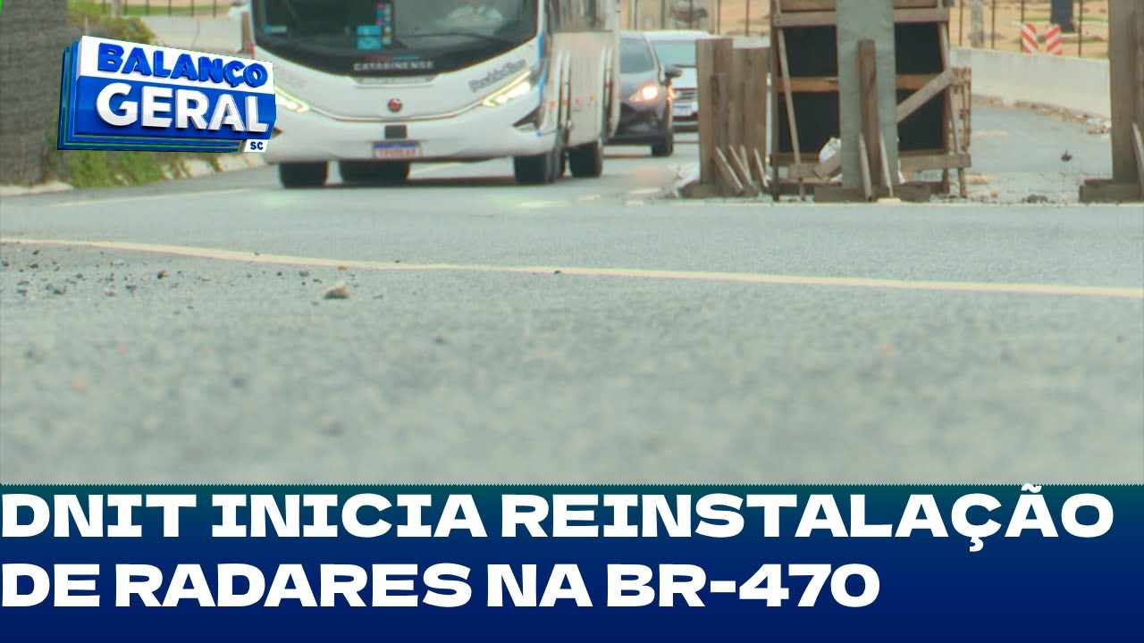 DNIT inicia reinstalação de radares na BR-470