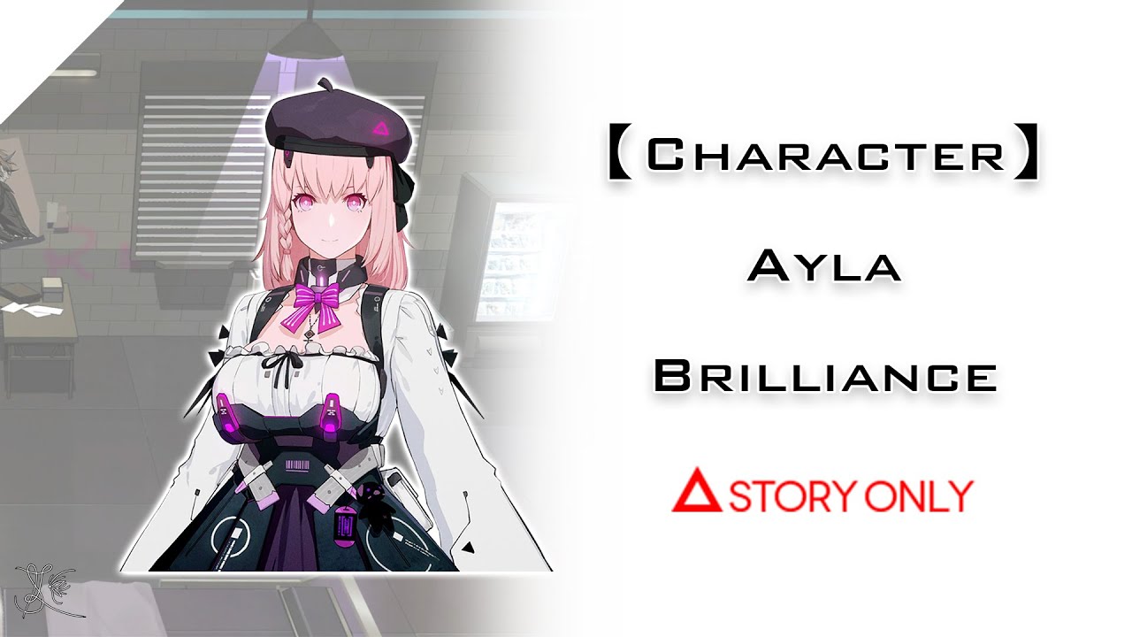 【Punishing: Gray Raven】Character - Ayla - Brilliance : Story Collection