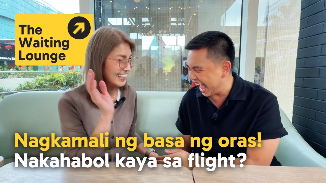 Namali ng basa ng oras! Nakahabol kaya sa flight? - The Waiting Lounge