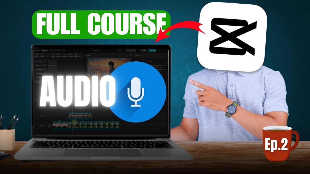 CapCut PC Tutorial 2026: How to Add & Edit Audio (Episode 2)
