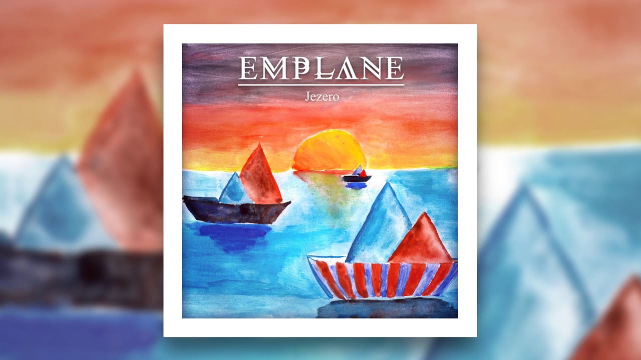 Emplane - Jezero (official audio)