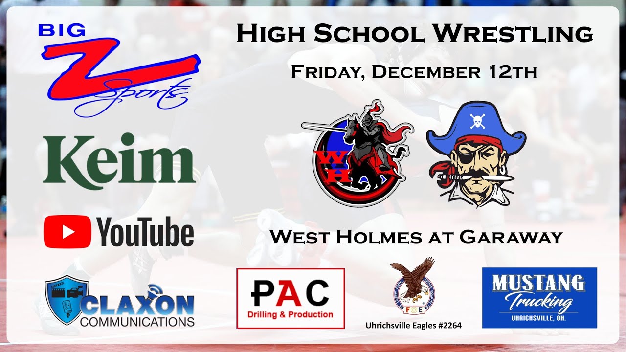 West Holmes at Garaway - OHSAA Wrestling from BIG Z Sports