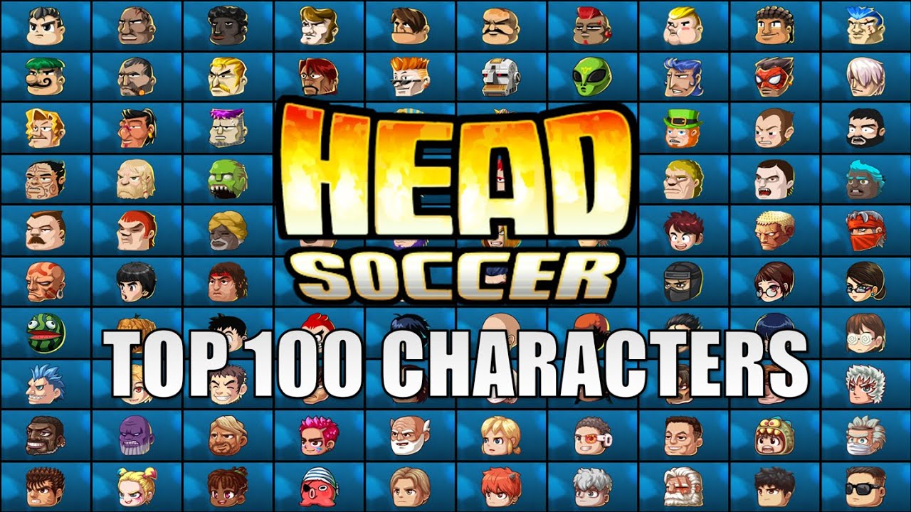Top 100 Head Soccer Characters - Dan M