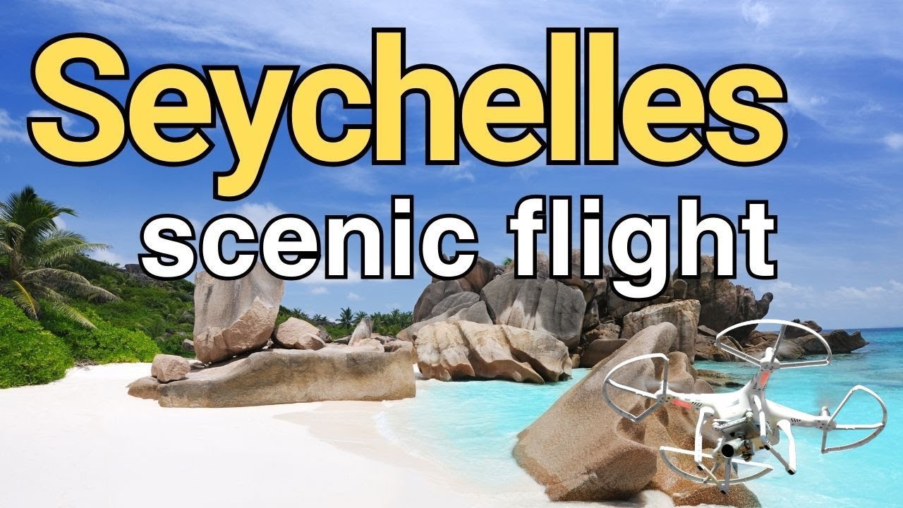 Forget everything. Fly over the Seychelles