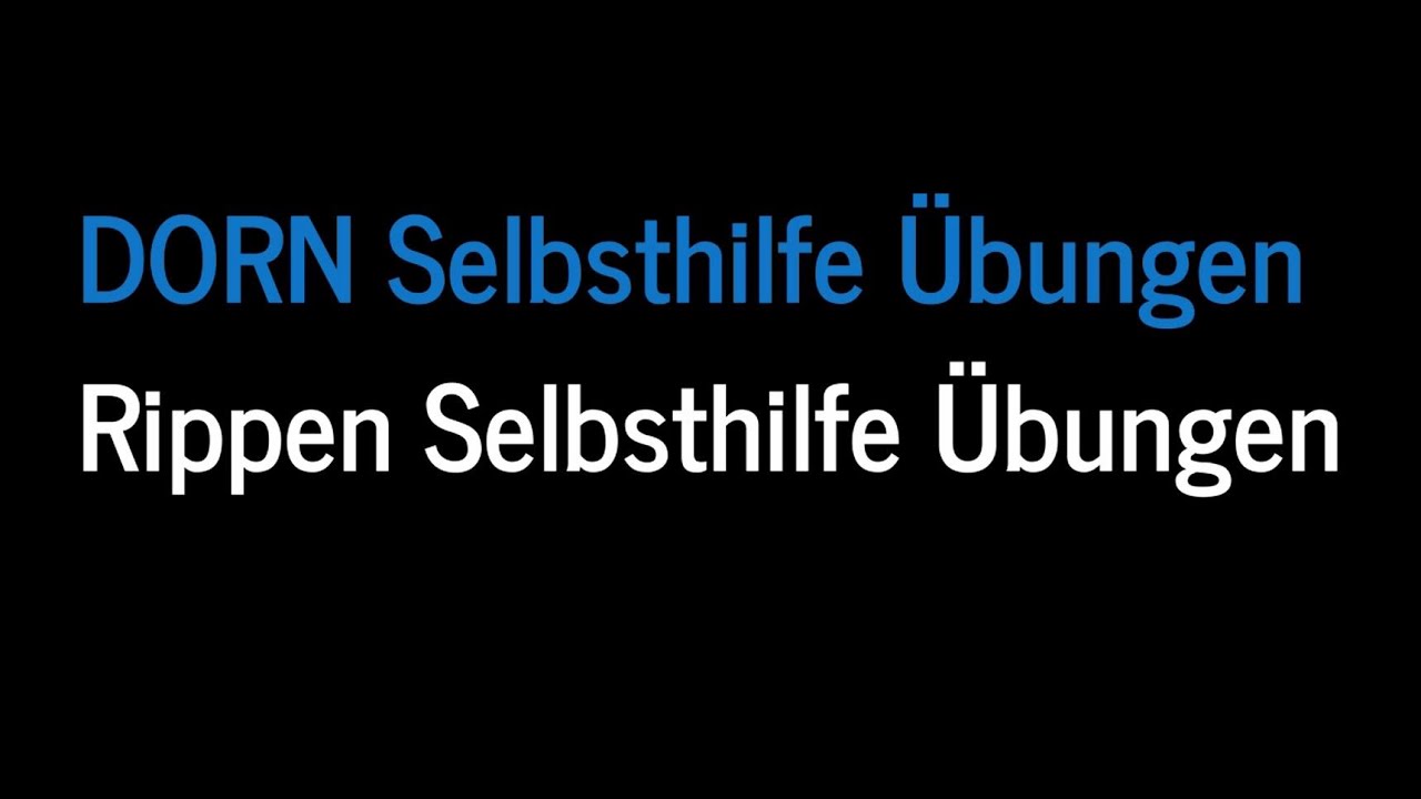 dorn selbsthilfe &uuml;bungen rippen