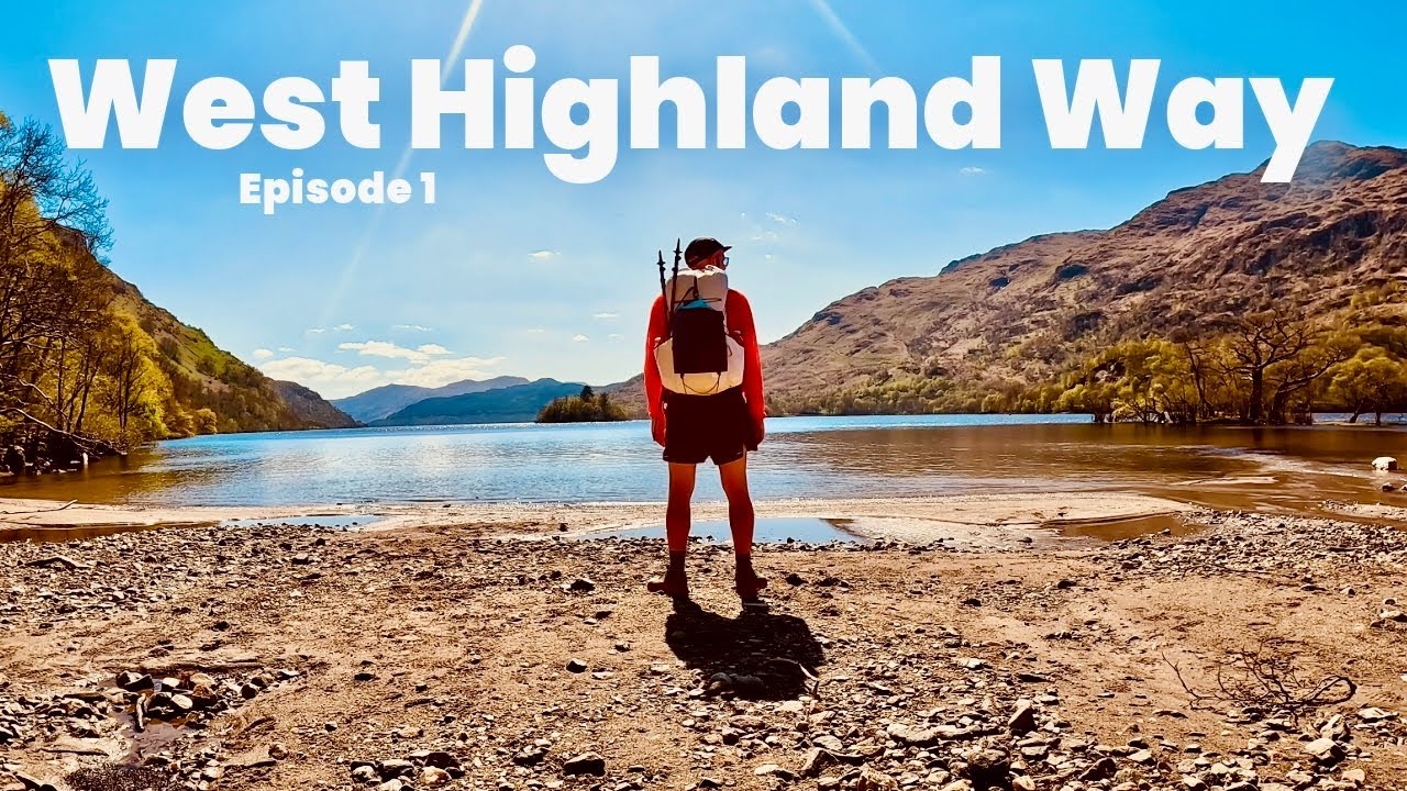 Solo Wild Camping The West Highland Way 🏴󠁧󠁢󠁳󠁣󠁴󠁿 Part 1
