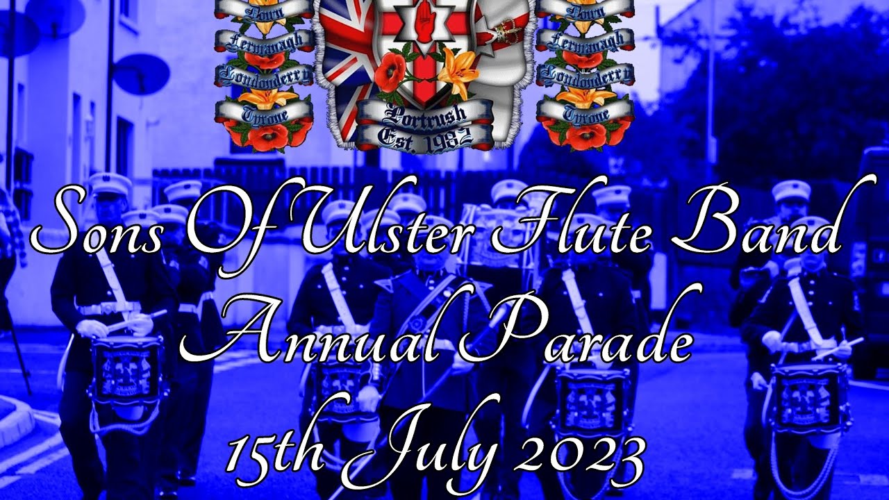 Portrush Sons Of Ulster Flute Band (Full Parade) 15/07/23
