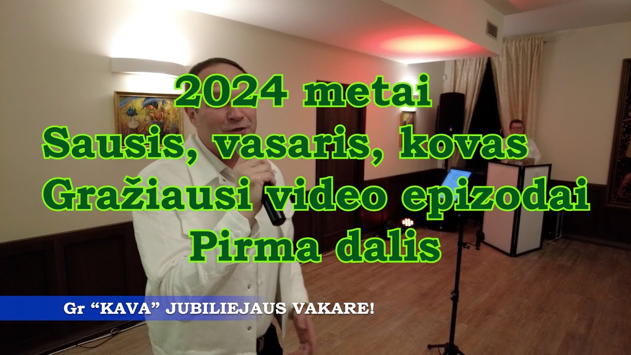Gražiausios 2024m akimirkos. 1 dalis   25 01 28