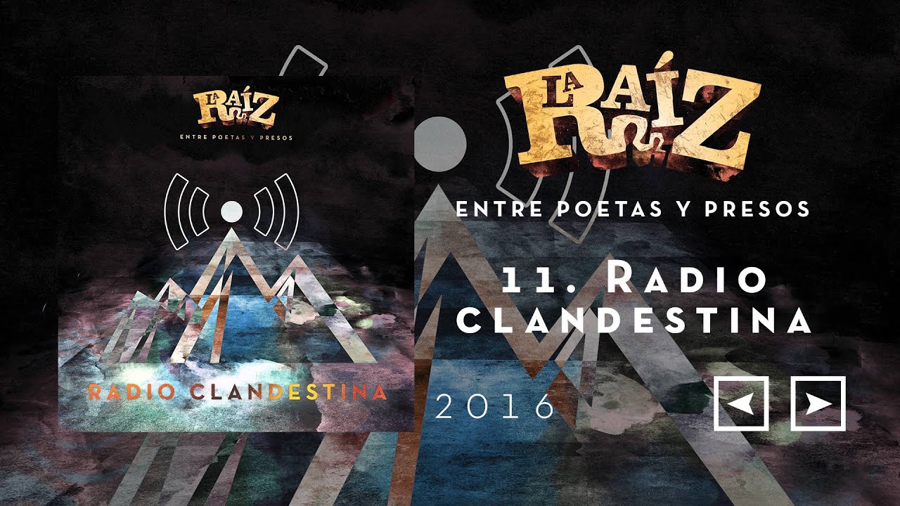 La Raíz - Radio Clandestina