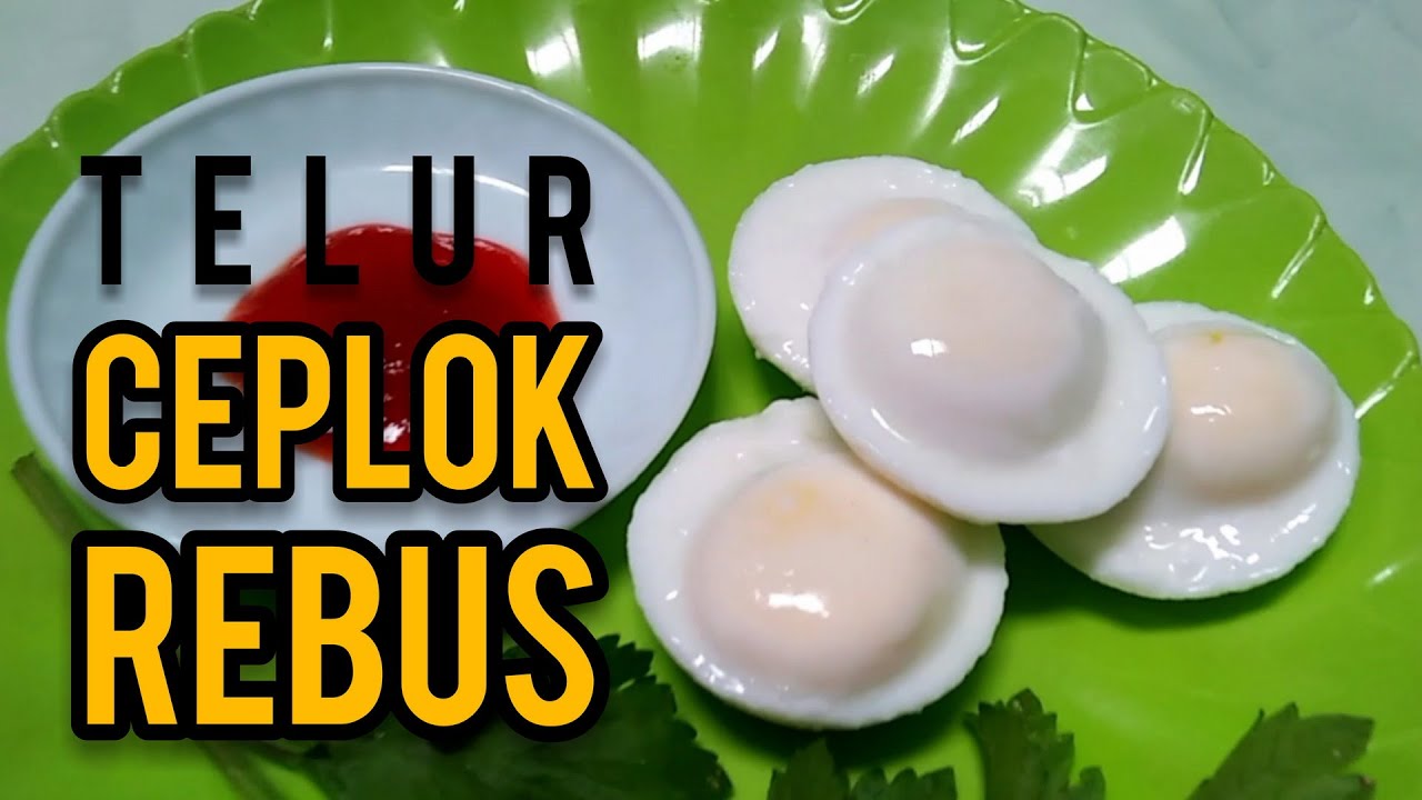 Telur Ceplok Rebus Lembut & Gurih Anti Bosan