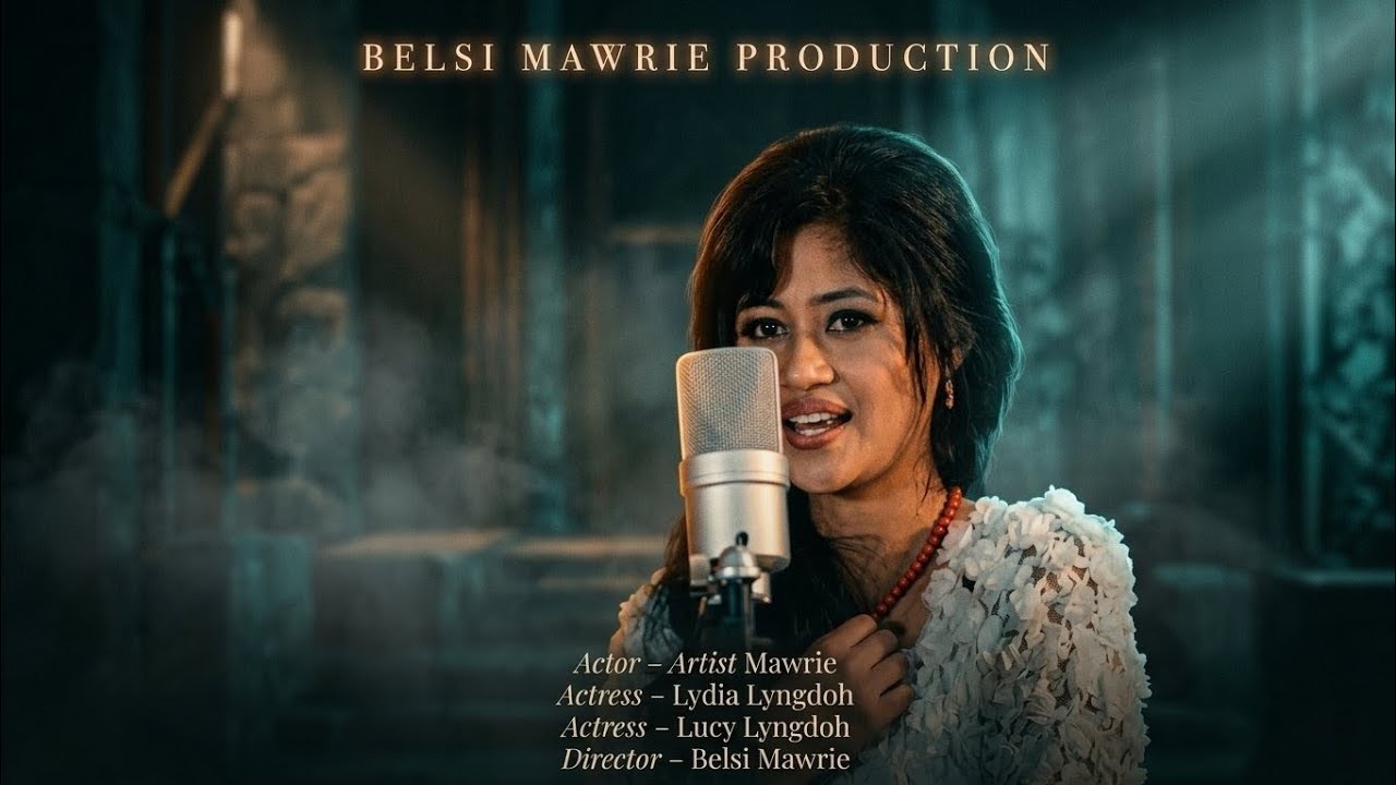 COMING SOON / KHASI FILM / NGIN SA IA KYNDUH / OFFICIAL VIDEO SONG /ANDY MAWRIE / PHILA LYNGDOH.
