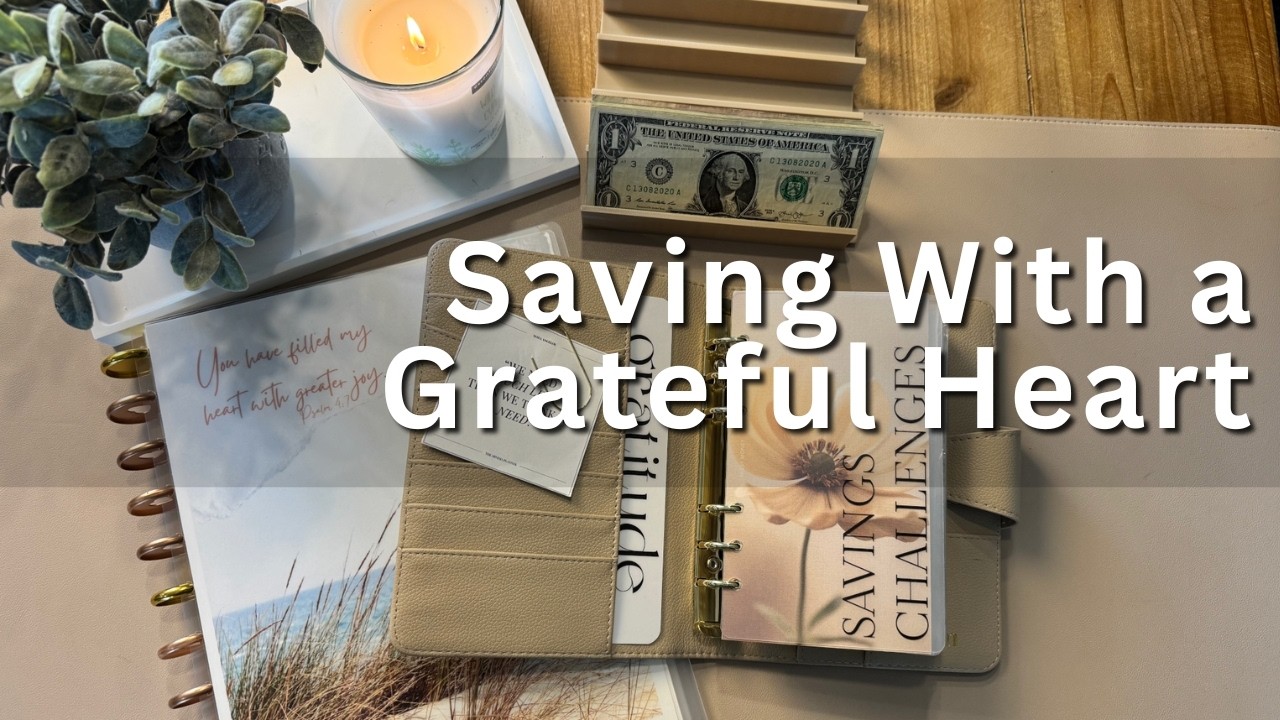 Faith, Gratitude & Savings | A Peaceful Sunday Reset