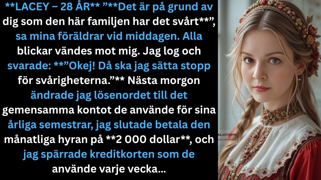 “Mina föräldrar sa vid middagen: ‘Du är orsaken till familjens problem.’ Jag svarade…”