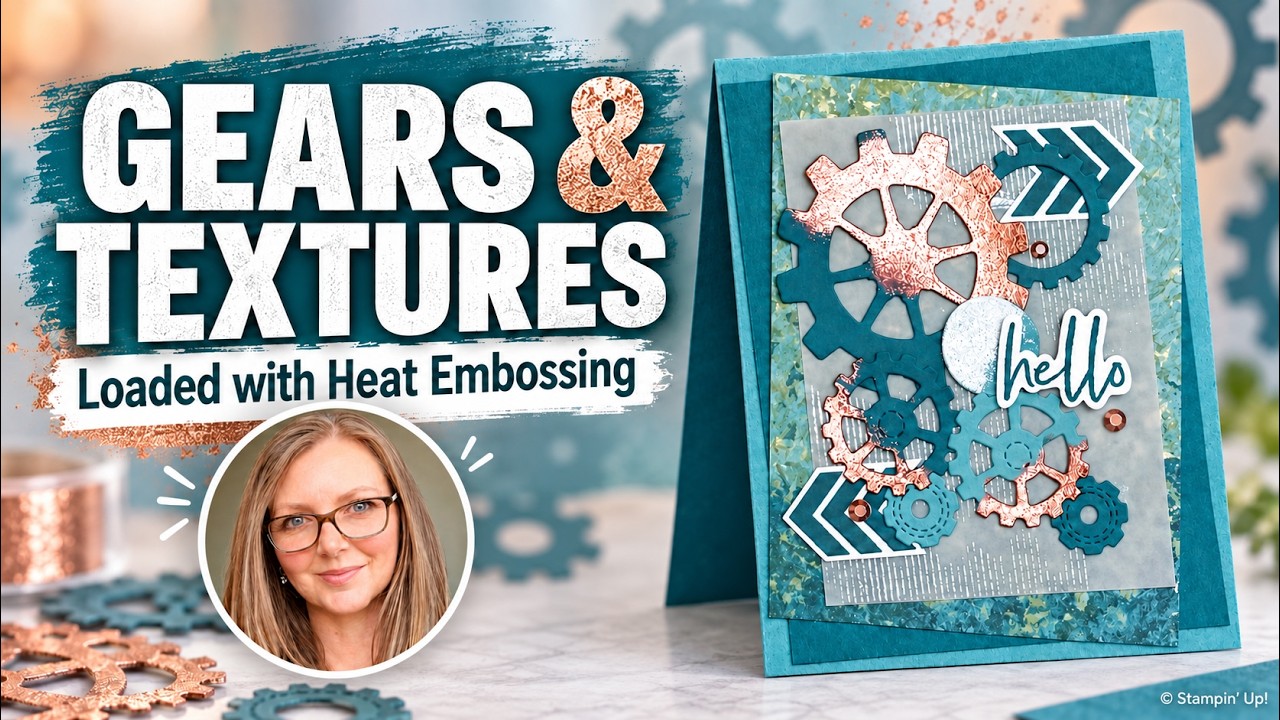 Stampin' Up! Gears & Textures Bundle | Loaded with Elements and Embossing