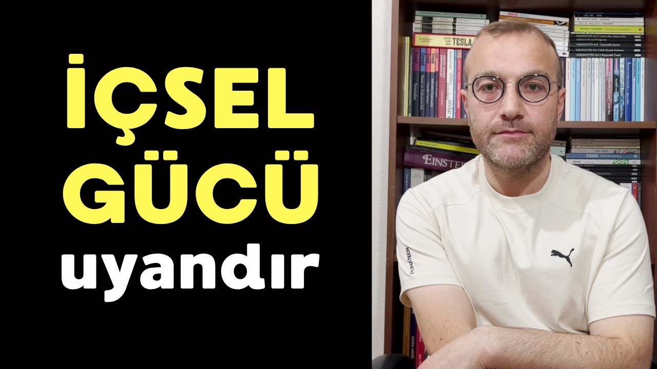 İçsel güç nasıl uyandırılır?