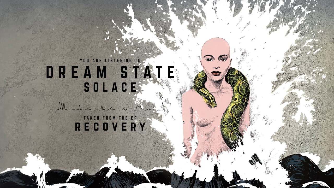 Dream State - Solace