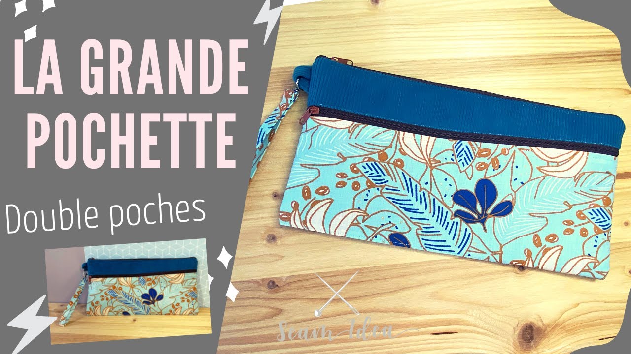 Tuto Couture : La Grande Pochette avec 2 poches / The Large Pouch, with 2 pockets
