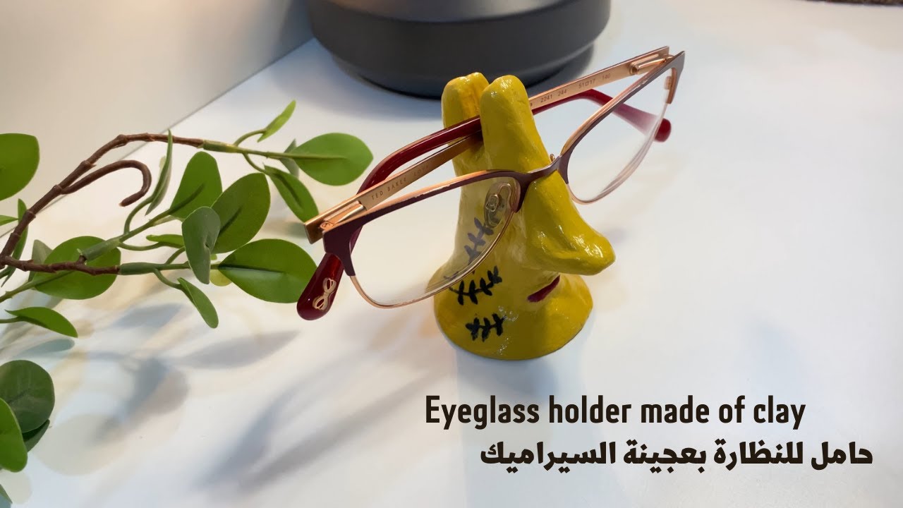 حامل للنظارة بعجينة السيراميك | DIY eyeglass holder | Air Dry Clay