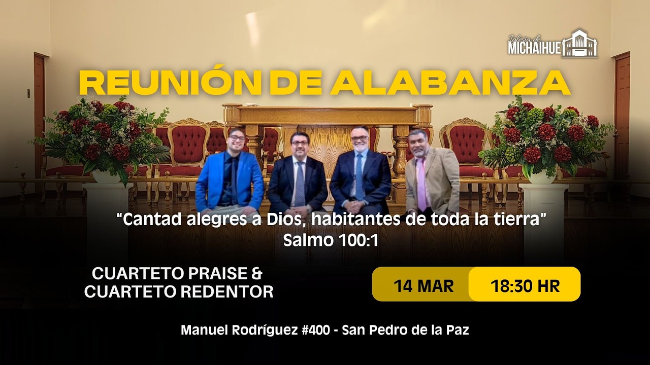 REUNIÓN DE ADORACIÓN - IGLESIA DE MICHAIHUE - 18:30 HRS