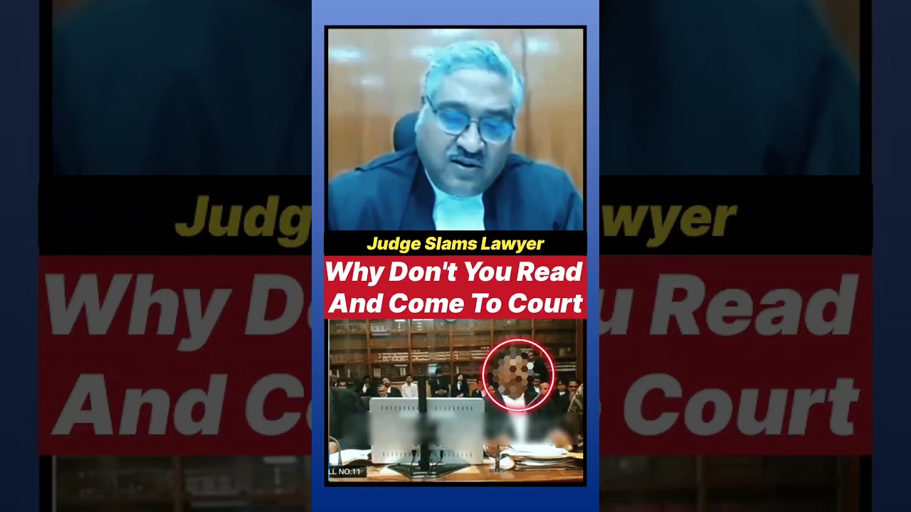 Why Don't You Read And Come To Court? | Judge Slams Unprepared Lawyer #judge#lawyer#law#legalcourts