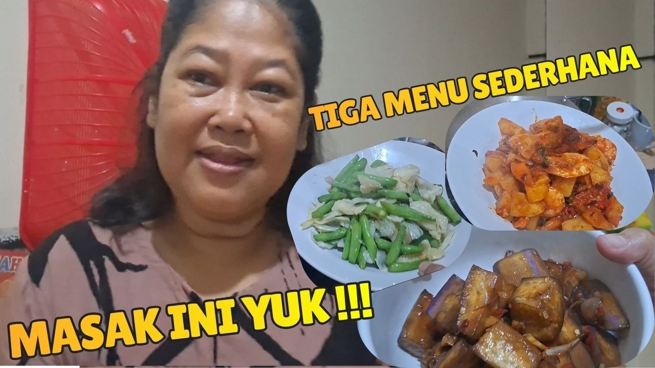 Tiga menu masakan sederhana ala ema Octa