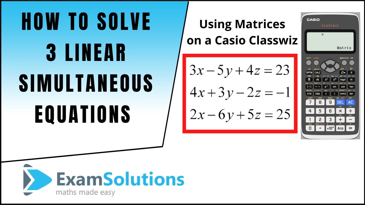 Решение трёх линейных уравнений с помощью матриц | ExamSolutions