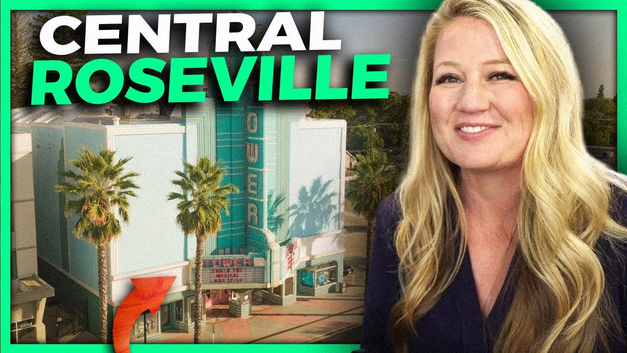Downtown Roseville -What You Need to Know About Central Roseville 95678