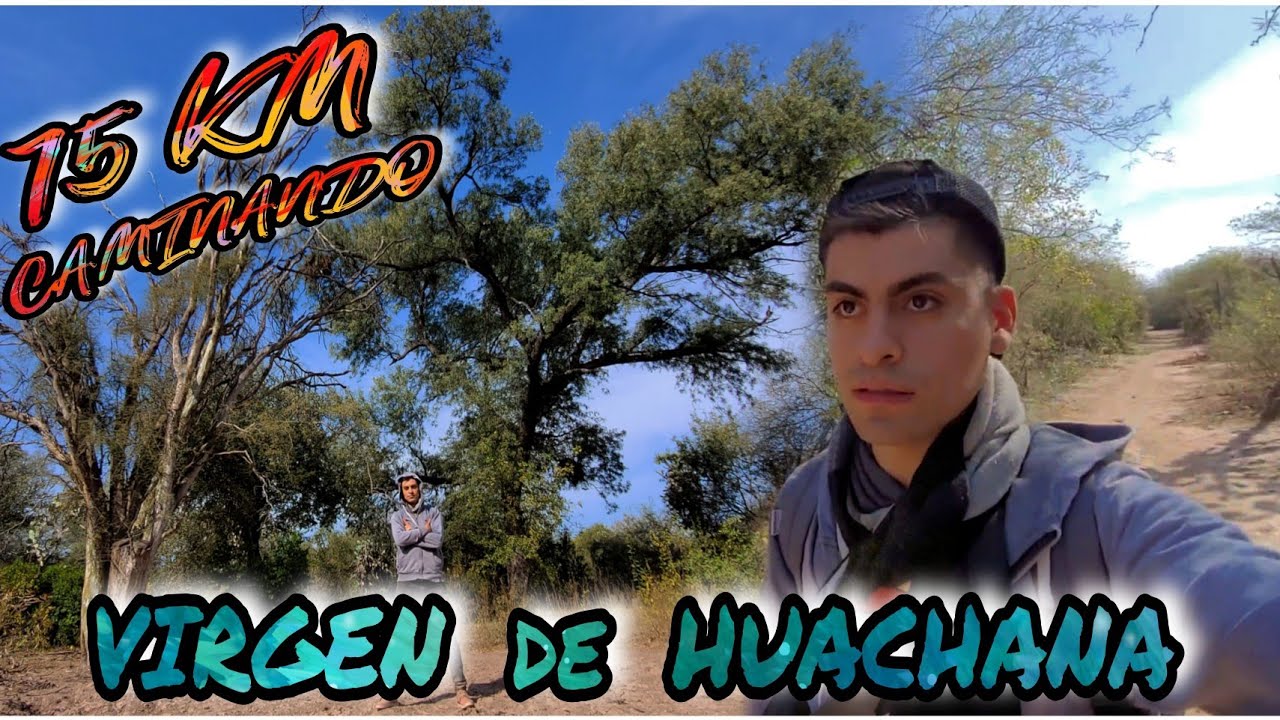 PEREGRINACIÓN a HUACHANA. Parte 1.