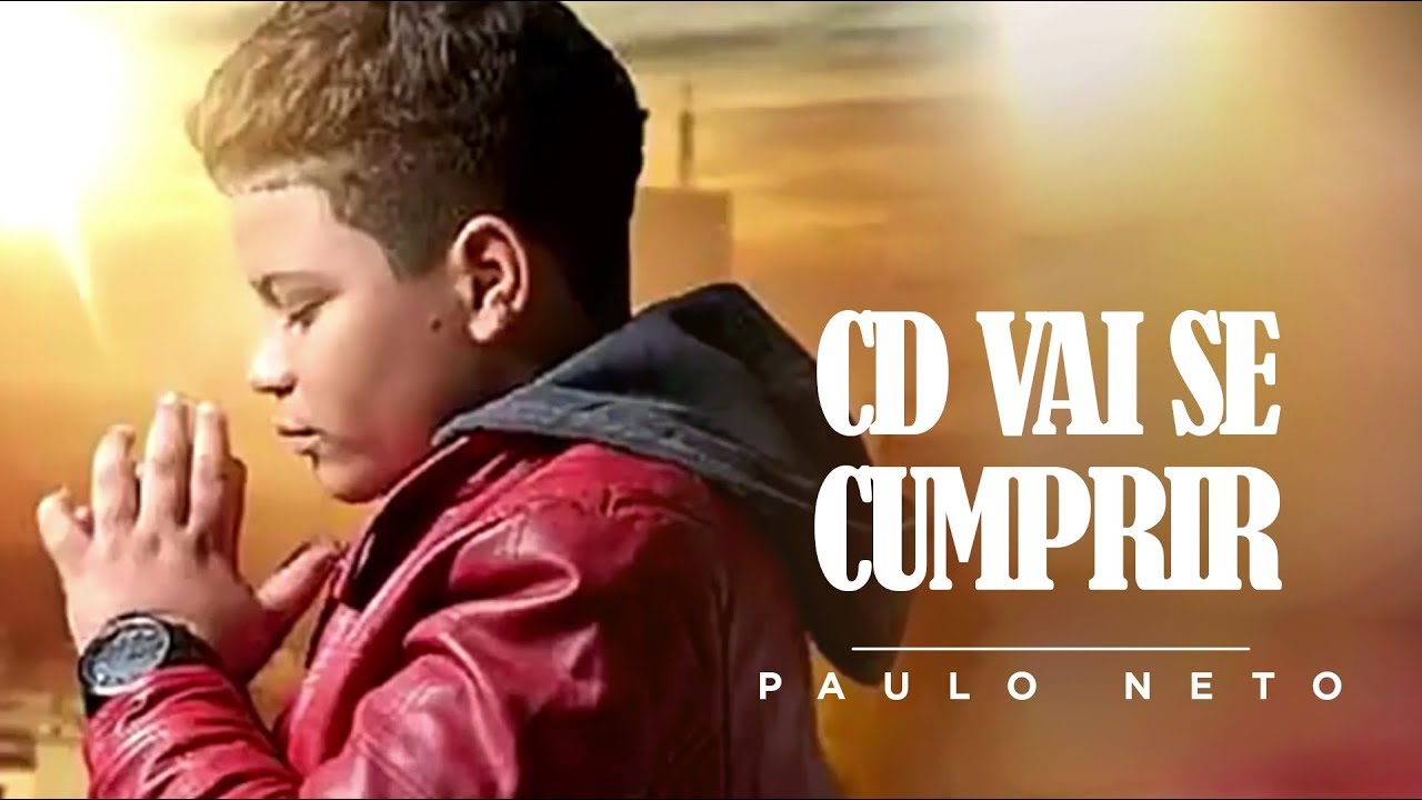 Paulo Neto - CD completo -  Vai se Cumprir/ 2018  -